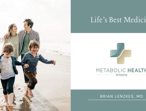 LIFE'S BEST MEDICINE ARIZONA METABOLIC HEALTH